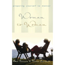 Woman to Woman: Preparing Yourself to Mentor: Preparing Yourself to Mentor