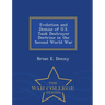 Evolution and Demise of U.S. Tank Destroyer Doctrine in the Second World War - War College Series