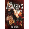 The Assassin's Way