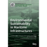 Environmental Sustainability in Maritime Infrastructures