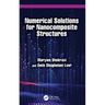 Numerical Solutions for Nanocomposite Structures