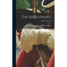 The Sexagenary: Or, Reminiscences Of The American Revolution