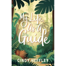 My Life, As a Guide