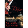 The Roman: Florentine Series, Book 3