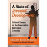 A State of Arrested Development: Critical Essays on the Innovative Television Comedy