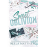 Sweet Oblivion