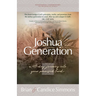 The Joshua Generation: A 40-Day Journey Into Your Promised Land