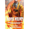 Radical Wellness