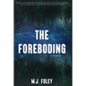 The Foreboding