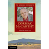 The Cambridge Companion to Cormac McCarthy