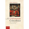 Unfortunate Coincidence: Jews, Jewishness, and English Law