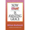 Now That's Amazing Grace