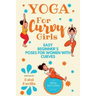 Yoga For Curvy Girls - Easy Beginner's Poses for Women with Curves: Yoga for Stress Relief, Anxiety, Sleep & Weight Loss