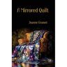 A Mirrored Quilt