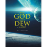 What God Said To Dew in 2002
