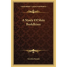 A Study Of Shin Buddhism
