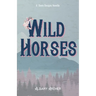 Wild Horses