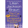 The Cat Who Dropped a Bombshell