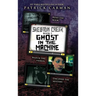 Ghost in the Machine: Skeleton Creek #2