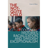 The Not-Quite Child: Colonial Histories, Racialization, and Swedish Exceptionalism