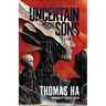 Uncertain Sons and Other Stories
