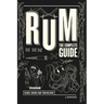 Rum: The Complete Guide