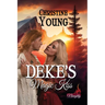 Deke's Magic Kiss