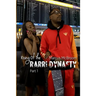Rising Of The Rarri Dynasty