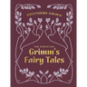 The Essential Grimm's Fairy Tales