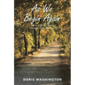 As We Begin Again: Poems of Inner Peace, Healing, Hope, and Love