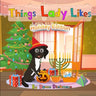 Things Lady Likes - Holiday Edition