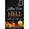 Letters From Hell: Letters of Wasted Lives