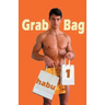 Grab Bag 1: Gay Erotica Unthemed Anthology