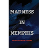 Madness in Memphis