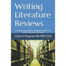 Writing Literature Reviews: A Step-by-Step Guide for Graduate Students and Other Academic Researchers