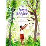 The Forest Keeper-The True Story of Jadav Payeng