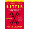 Smarter Faster Better: The Transformative Power of Real Productivity