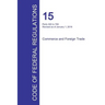 Code of Federal Regulations Title 15, Volume 2, January 1, 2016