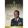 A Military Life