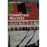 Connecting Practices: Large Topics in Society and Social Theory