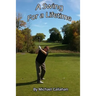 A Swing for a Lifetime