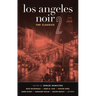 Los Angeles Noir 2: The Classics