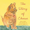 The Story of Cheese: How a Lonely Stray Became the Beloved Library Cat