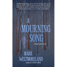 A Mourning Song
