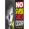 No Cure for Cancer: A Monologue