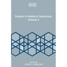 Studies in Rabbinic Narratives, Volume 2
