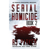 Serial Homicide (Book 2)