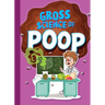 Gross Science of Poop