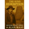 The Kind Redemption