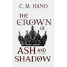The Crown of Ash and Shadow